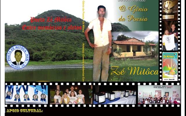 ZÉ MITÔCA “O GÊNIO DA POESIA” Poeta popular natural de Ocara/Ce.