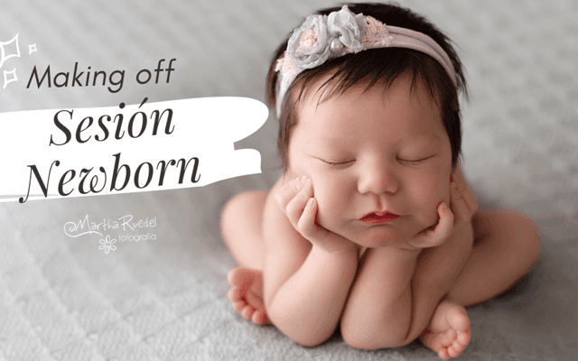 ¿Cómo es una sesión de Recién Nacidos en Granada? Making off & Opinión de los papás | MARTHA RUEDEL FOTOGRAFÍA