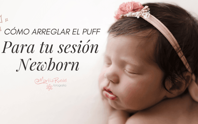 TUTORIAL | Cómo preparar el puff para que las mantas no tengan arrugas | Fotógrafo de Recién Nacido Granada | Martha Ruedel Fotografía