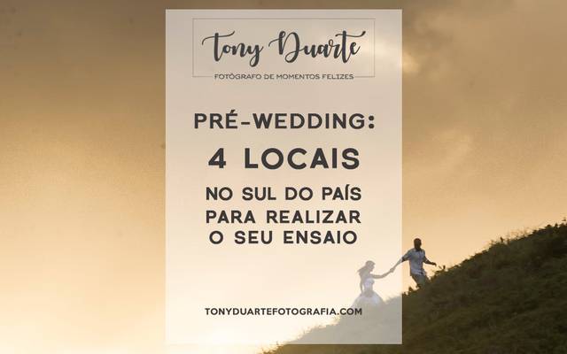 Confira 4 locais no sul do país para o seu ensaio pré-wedding