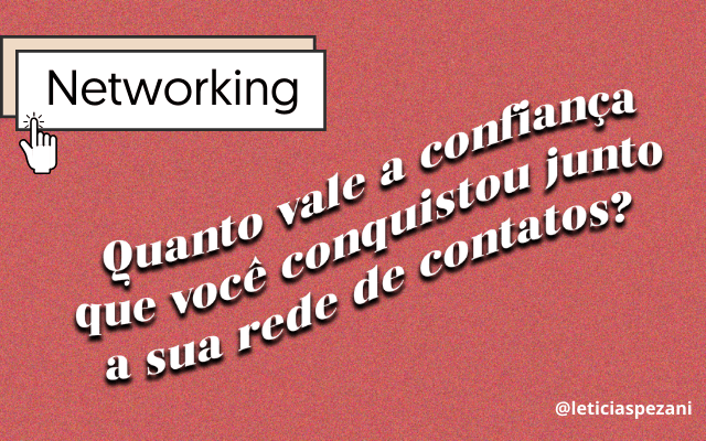 Confiança e Networking
