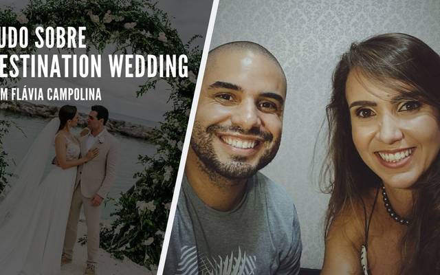Tudo sobre Destination Wedding