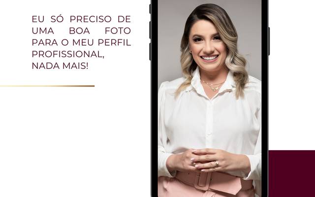 Eu só preciso de uma boa foto para o meu perfil profissional, nada mais!
