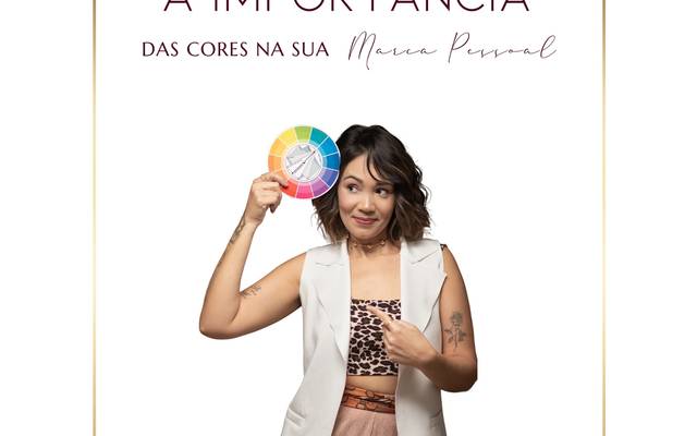 A importância das cores na sua marca pessoal