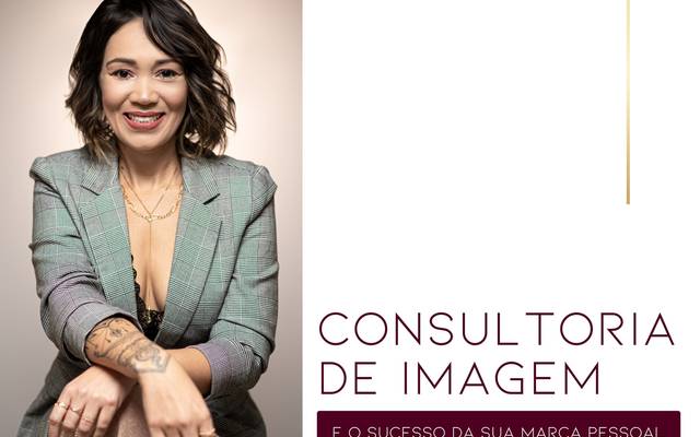 Consultoria de imagem e o sucesso da sua Marca Pessoal