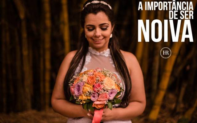 A importância de ser Noiva