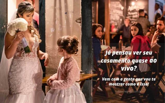 JÁ PENSOU VER SEU CASAMENTO QUASE AO VIVO?