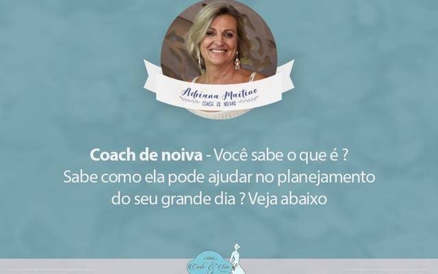 Coaching de Noivas-Você sabe oque é?