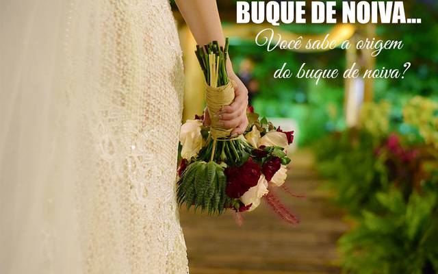 Você sabe a origem do buque de noiva?