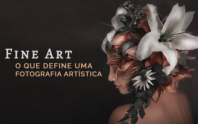 FOTOGRAFIA FINE ART