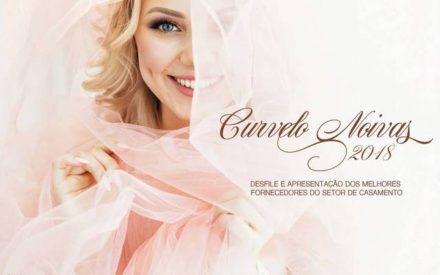 Cocktail Curvelo Noivas 2018 - Desfile e Apresentação dos Melhores Fornecedores