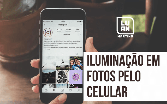 Iluminação em fotos com o celular