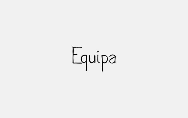 Equipa