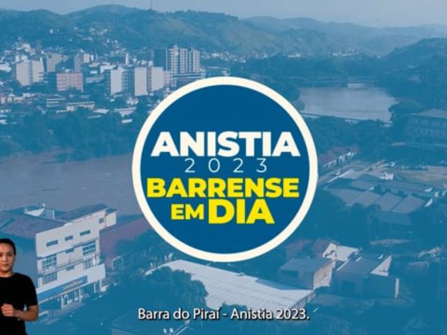 INSTITUCIONAL de Anistia 2023 Prefeitura de Barra Do Piraí