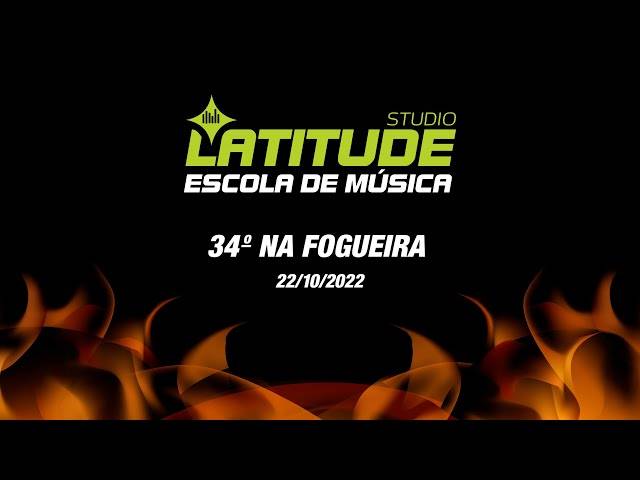 BANDAS de 34º Na Fogueira - Studio Latitude