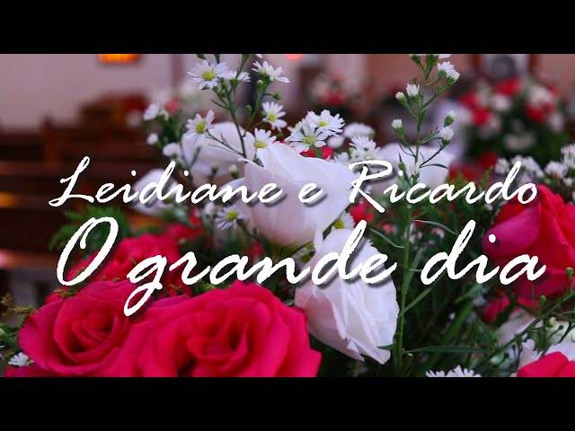 Casamentos de Leidiane e Ricardo 