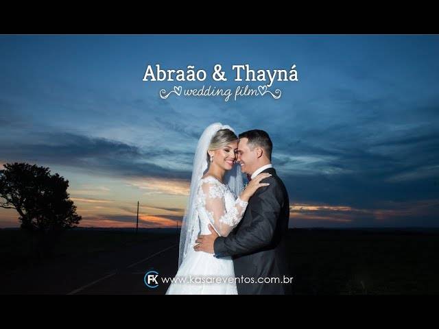 Casamento de Abraão & Thayná