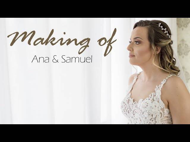 Vídeos de MAKING OF - ANA & SAMUEL