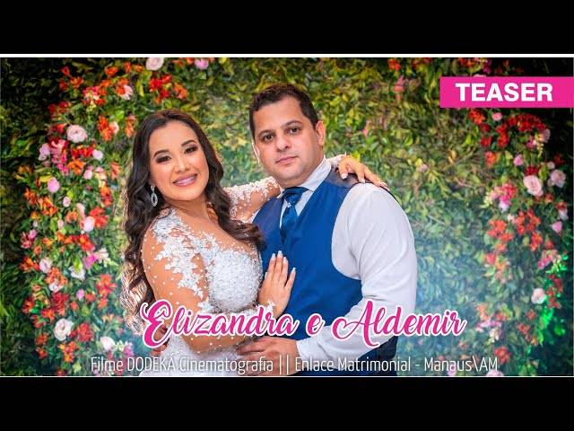 Filmes de Casamento de Elizandra e Aldemir