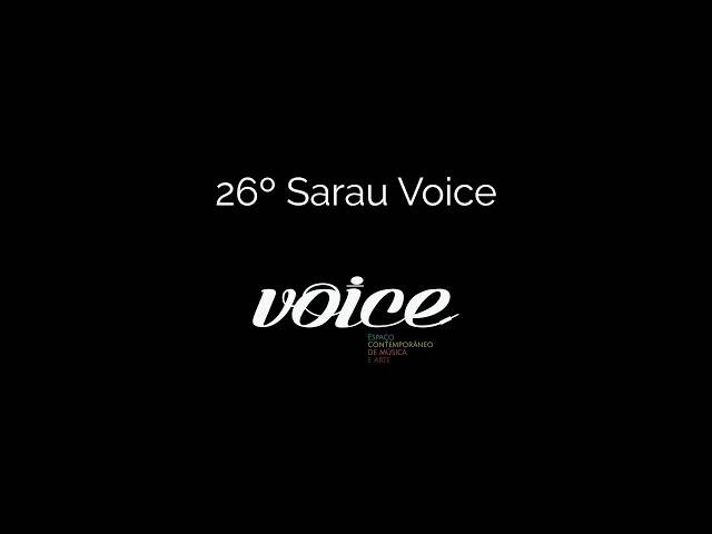 EVENTOS VOICE de 26º Sarau Voice
