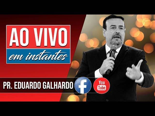 Transmissão ao vivo de Live Pr. Eduardo Galhardo
