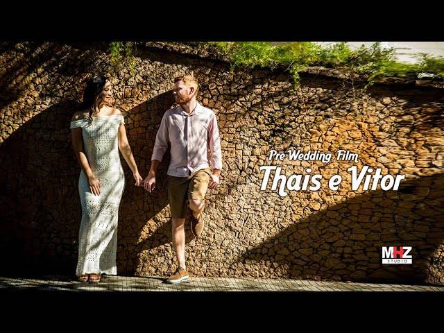 ENSAIO PRE WEDDING de VIDEO VIDA - PRE WEDDING THAIS E VITOR