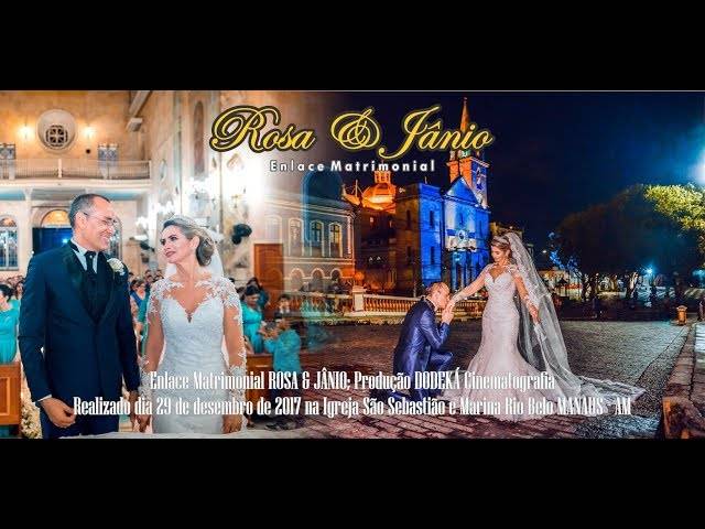 Filmes de Casamento de ROSA & JÂNIO