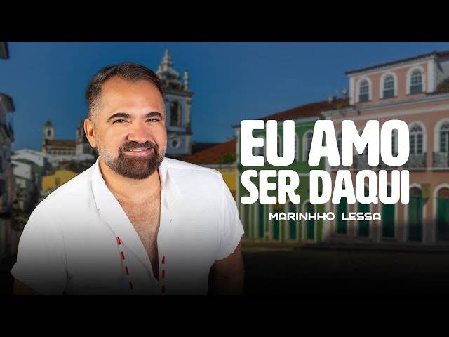 Videoclipe de Videoclipe -Eu amo ser daqui [Marinhho Lessa]