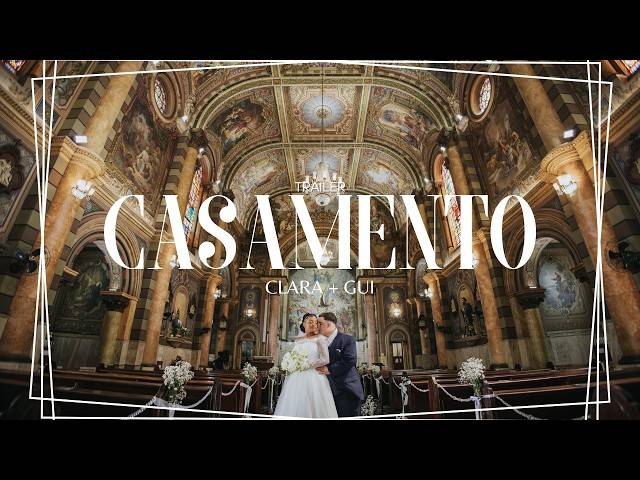 Filmes de Casamento de Trailer Casamento - Catedral do Carmo - Clara + Gui