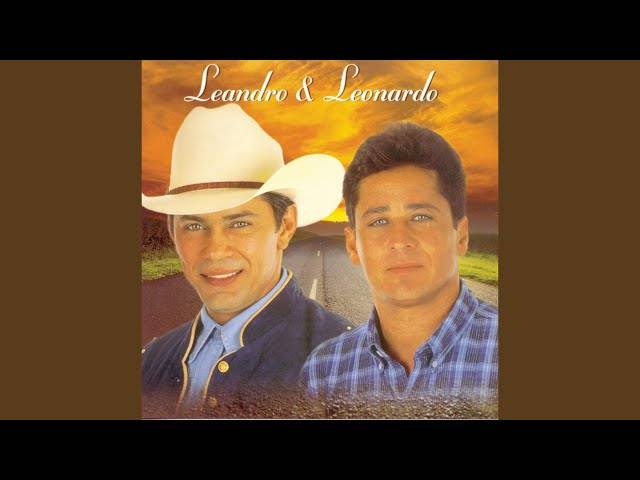 VIDEOS de LEANDRO E LEONARDO - Um Sonhador