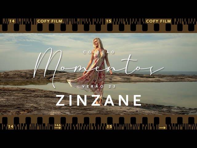 Fashion Film de Fashion Film - Zinzane - Coleção Momentos - Verão 2023