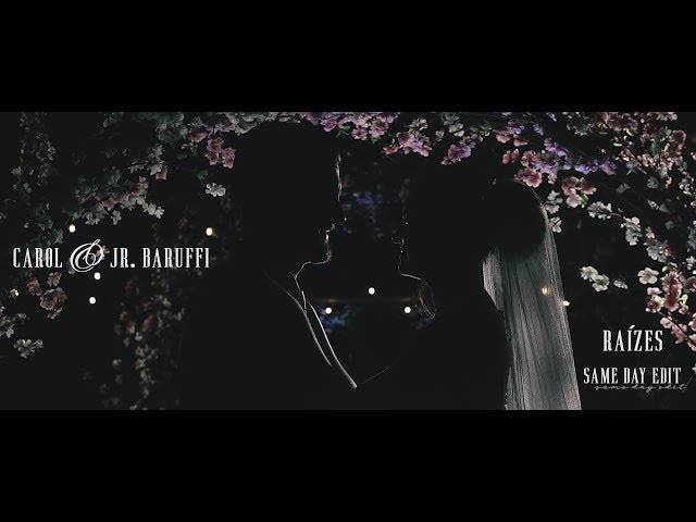 Wedding Film  de Raízes - Carol & Jr. Baruffi - SAME DAY EDIT