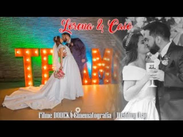Filmes de Casamento de TEASER DE CASAMENTO LORENA E CAIO