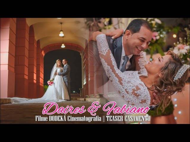 Filmes de Casamento de TEASER CASAMENTO DAIRES E FABIANO