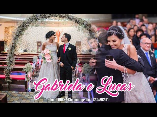 Filmes de Casamento de LUCAS E GABRIELA