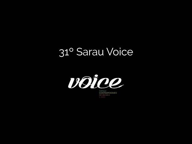 EVENTOS VOICE de 31º Sarau Voice