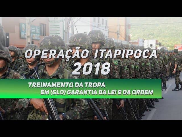 VIDEO de OPERAÇÃO ITAPIPOCA 2018