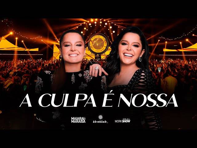 WEBRÁDIO de Maiara e Maraisa - A Culpa É Nossa - DVD Identidade