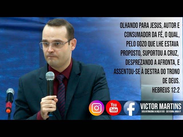 Ministrações de Pr. Victor Martins