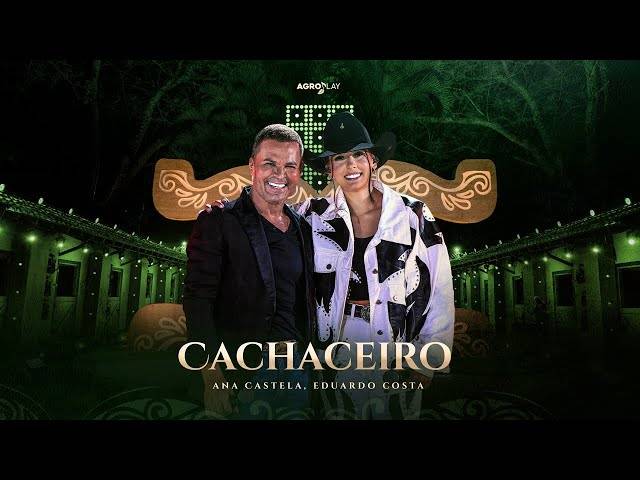 VIDEOS de Ana Castela Participação  Eduardo Costa - Cachaceiro