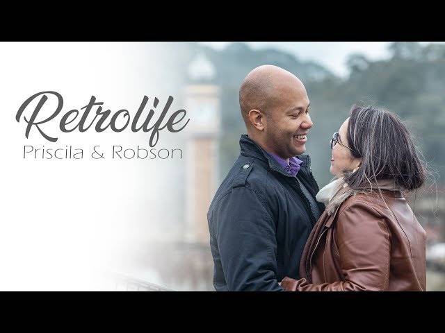 Retrolife de Priscila e Robson - Retrolife