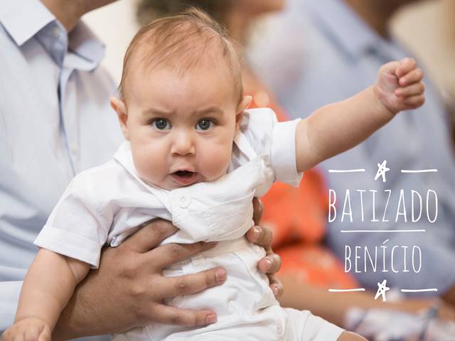 Batizados de BATIZADO | Benício