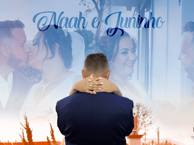 Casamento de Naah & Juninho