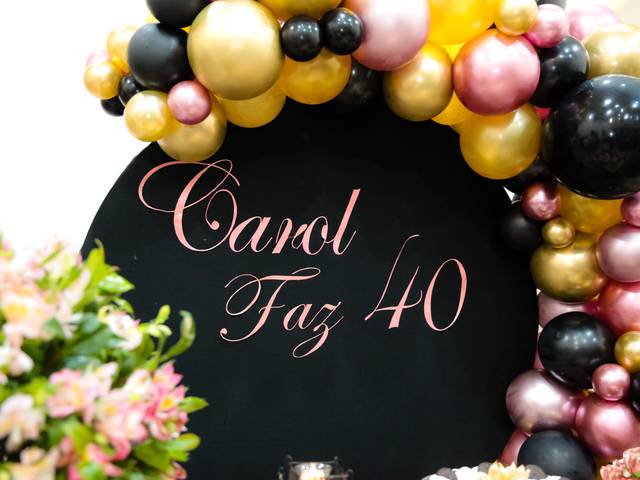 aniversário adulto de 40 anos Carol