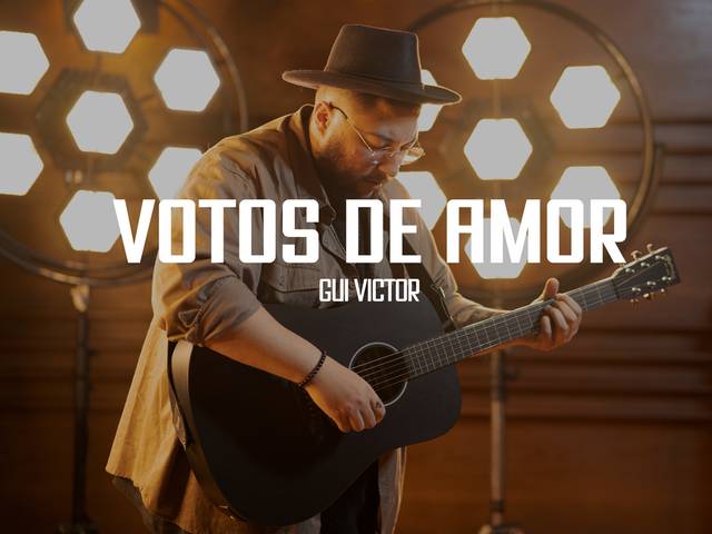 VIDEO CLIPE de VOTOS DE AMOR - GUILHERME VICTOR