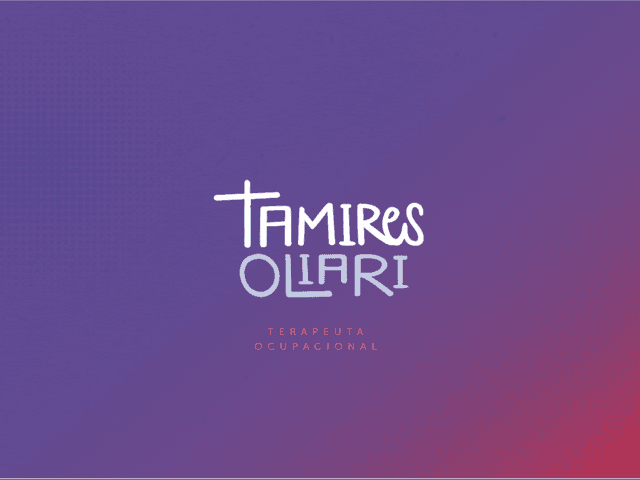 Comerciais de TAMIRES OLIARI - Terapeuta Ocupacional