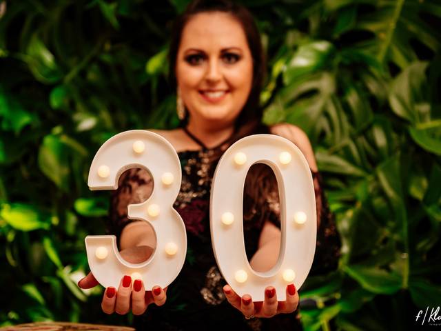 ANIVERSÁRIOS de 30 ANOS BRUNA