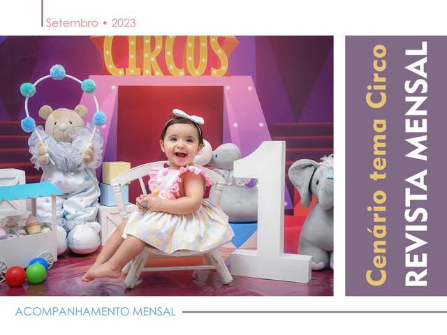 Acompanhamento mensal de Ensaio com tema Circo