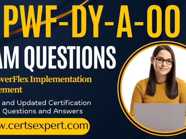 Education of D-PWF-DY-A-00 Exam Dumps (2025) – Real Dumps for Instant Success