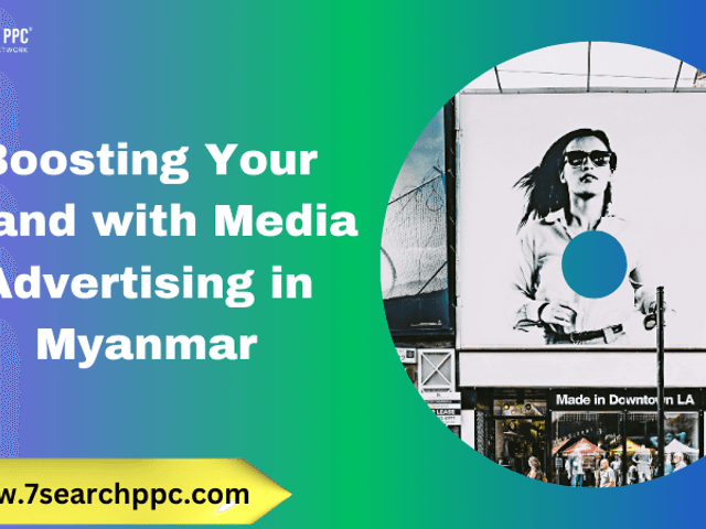 Media Advertising of Elevate Your Brand with Media Advertising in Myanmar